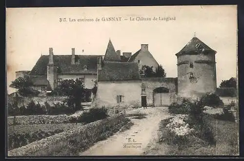 AK Gannat, Le Chateau de Langlard vom Weg aus