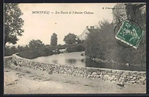 AK Montvicq, Les Fossés de l`Ancien Chateau