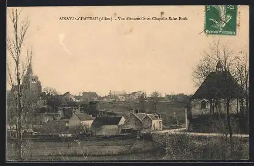 AK Ainay-le-Chateau, Vue d`ensemble et Chapelle Saint-Roch