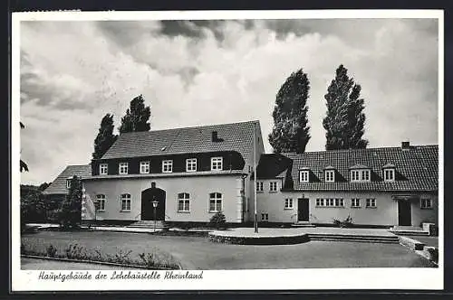 AK Köln-Riehl, Hauptgebäude der Lehrbaustelle Rheinland