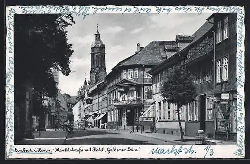 AK Einbeck, Marktstrasse mit Hotel goldener Löwe und Geschäften