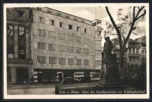 AK Köln, Haus des Gesellenvereins mit Kolpingdenkmal, Kolpingplatz