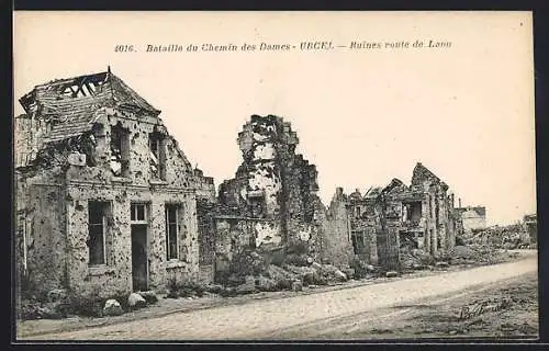 AK Urcel, Bataille du Chemin des Dames, Ruines route de Laon