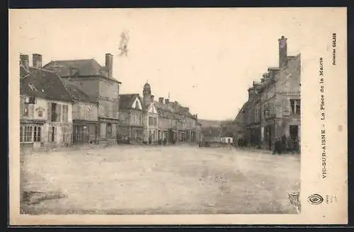 AK Vic-sur-Aisne, La Place de la Mairie