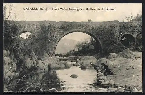 AK Lasalle /Gard, Pont Vieux Landrigou, Chateau de St-Bonnet