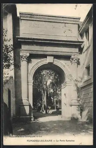 AK Fumades-les-Bains, La Porte Romaine