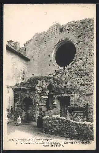 AK Villeneuve-lès-Avignon, Couvent des Chartreux, ruines de l`Eglise