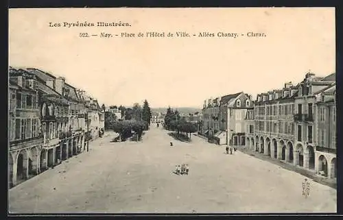 AK Nay /Pyrénées, Place de l`Hotel de Ville, Allées Chanzy, Clarac