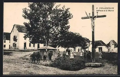 AK Vieilleségure, La Place et la Mairie