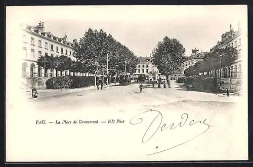 AK Pau, La Place de Grammont