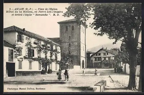 AK Ascain /B.-P., Place de l`Eglise, Hotel de la Rhune