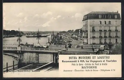 AK Bayonne, Hotel Moderne et Loustau, Entrée du Pont à droite