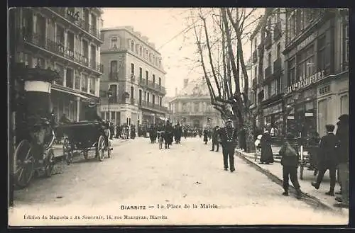 AK Biarritz, La Place de la Mairie