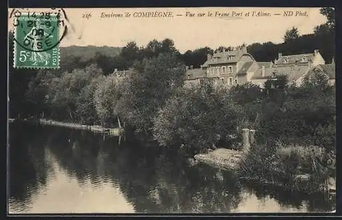 AK Compiègne, vue sur le Franc Port et l`Aisne