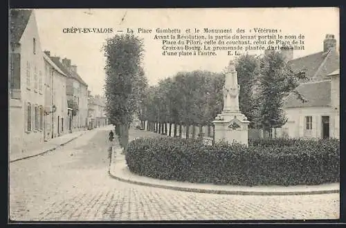 AK Crépy-en-Valois, la Place Gambetta et le Monument des Vétérans