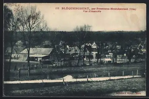 AK Bléquencourt, Vue d`ensemble par Fresneaux-Montchevreuil, Oise