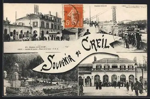 AK Creil, Souvenir de Creil avec la gare et scènes de la guerre 1914-18