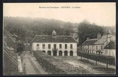 AK Attichy, La Mairie