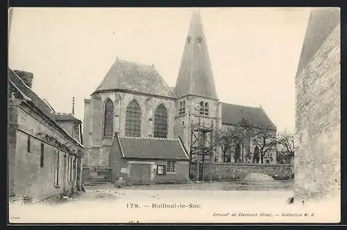 AK Bailleul-le-Soc, vue de l`église avec bâtiments adjacents