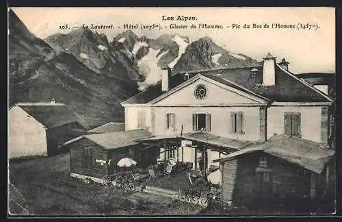 AK Le Lautaret, Hôtel, Glacier de l`Homme, Pic du Bec de l`Homme, 3457m