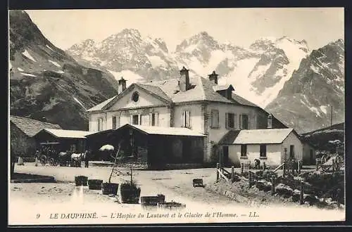 AK Le Lautaret, L`Hospice du Lautaret et le Glacier de l`Homme