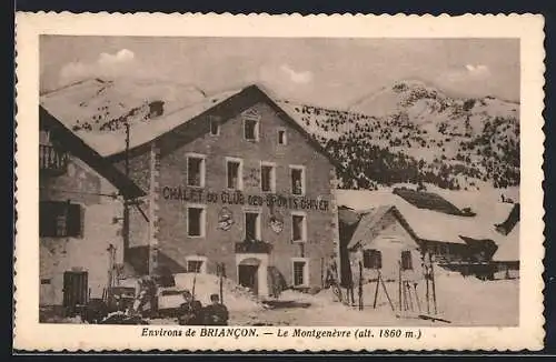 AK Briancon, Chalet du Club des Sports d`Hiver au Montgenèvre, alt. 1860 m