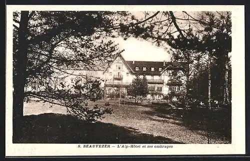 AK Beauvezer, L`Alp-Hôtel et ses ombrages