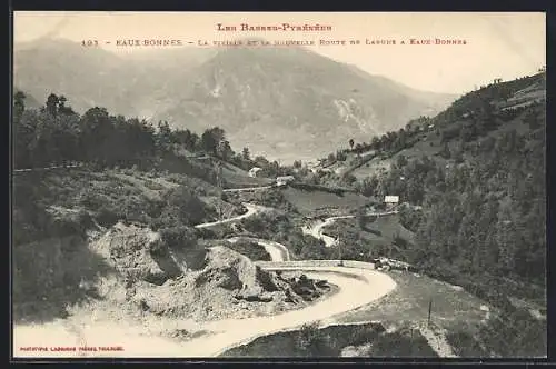 AK Eaux-Bonnes, la vieille et la nouvelle route de Laruns à Eaux-Bonnes