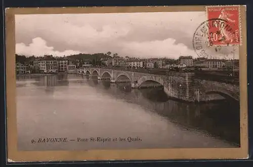 AK Bayonne, Pont St-Esprit et les Quais