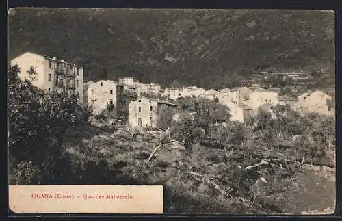 AK Ocana /Corse, Quartier Mattenccio