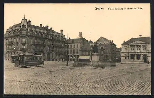 AK Sedan, Place Turenne et Hôtel de Ville, Strassenbahn