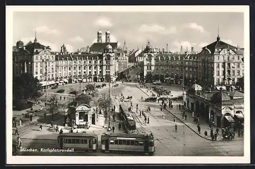 AK München, Karlsplatzrondell mit Strassenbahnen