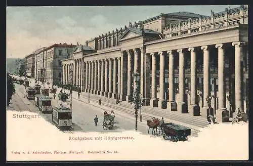 AK Stuttgart, Königsbau mit Königsstrasse, Strassenbahn