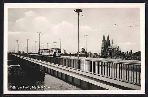 AK Köln am Rhein, Neue Brücke, Strassenbahn