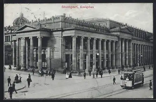 AK Stuttgart, Partie am Königsbau mit Strassenbahn