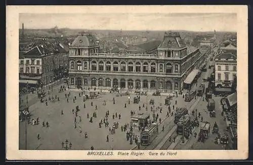 AK Bruxelles, Gare du Nord et Place Rogier, Strassenbahn