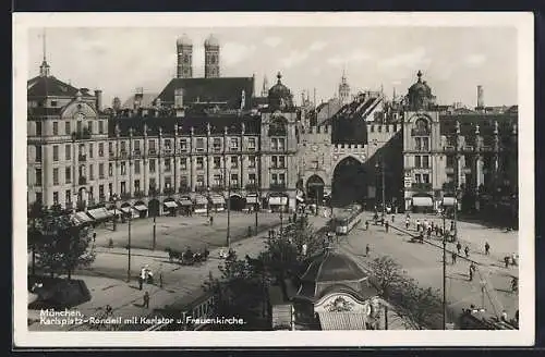 AK München, Karlsplatz-Rondell mit Karlstor, Frauenkirche und Strassenbahn