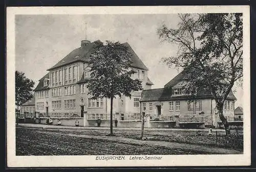 AK Euskirchen, Lehrer-Seminar