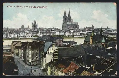 AK Köln-Deutz, Köln mit Dom von Deutz gesehen