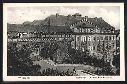 AK Wiesbaden, Blick auf Römertor-Kaiser-Friedrichbad