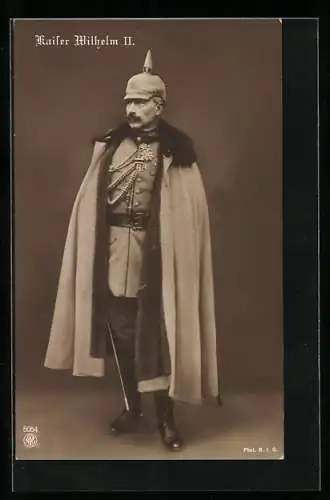 AK Kaiser Wilhelm II. in Uniform mit Pickelhaube und Mantel