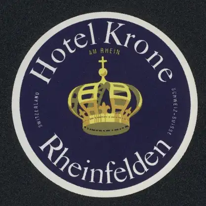 Kofferaufkleber Rheinfelden, Das Hotel Krone, goldene Krone