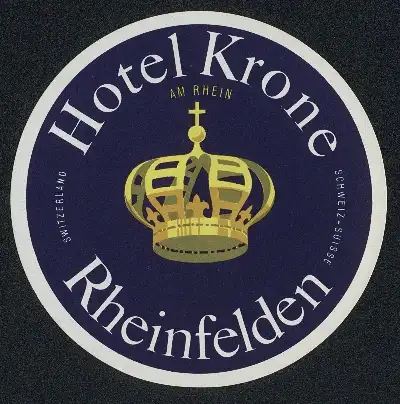 Kofferaufkleber Rheinfelden, Das Hotel Krone, goldene Krone