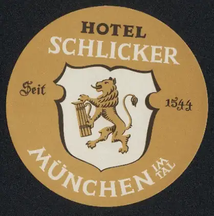 Kofferaufkleber München, Das Hotel Schlicker, mit Wappen