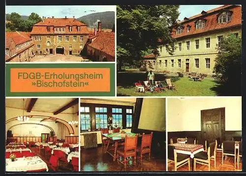 AK Lengenfeld / Stein, FDGB-Erholungshotel Bischofstein, Aussen- und Innenansicht