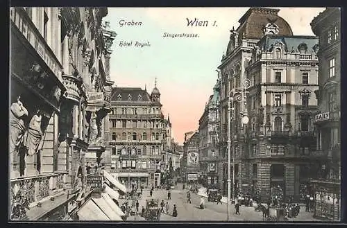 AK Wien, Graben, Singerstrasse mit Hotel Royal