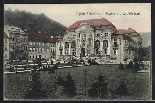 AK Teplitz-Schönau, Kaiserin Elisabeth-Bad mit Gartenanlage