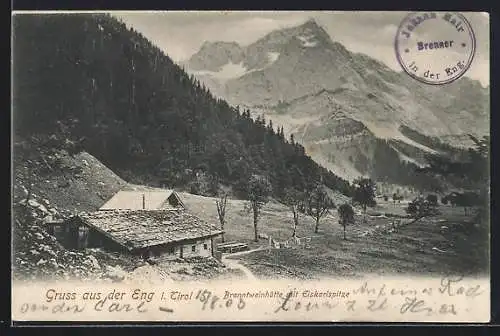 AK Hinterriss /Tirol, Branntweinhütte in der Eng mit Eiskarlspitze