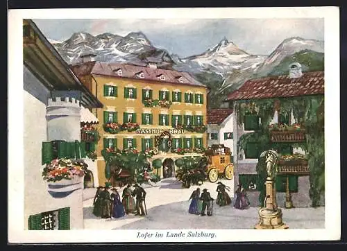 Künstler-AK Lofer /Salzburg, Gasthof Bräu mit Kutsche