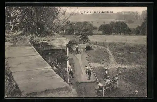 AK Deutsche Soldaten Kegeln 1 Kilometer hinter der Feuerlinie